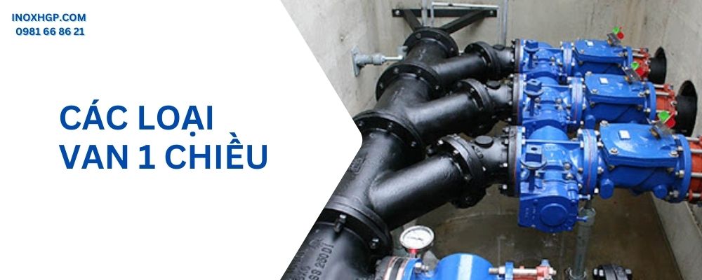 Các loại van 1 chiều